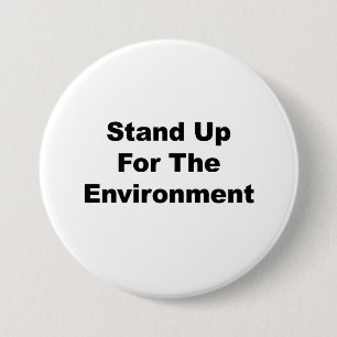 Badge Rond 7,6 Cm Défendre l'environnement