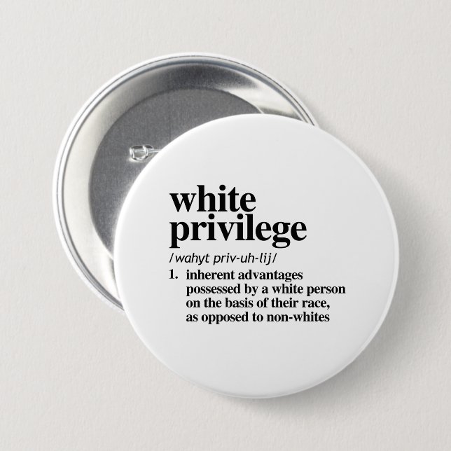 Badge Rond 7,6 Cm Définition de privilège blanc (Devant & derrière)