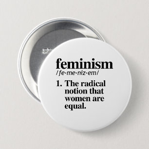 Badge Rond 7,6 Cm Définition du féminisme
