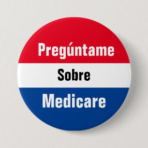 Badge Rond 7,6 Cm Demandez-moi à propos du bouton Medicare (espagno