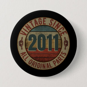 BADGE ROND 7,6 CM DEPUIS 2011 TOUTES LES PIÈCES D'ORIGINE.