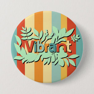 Badge Rond 7,6 Cm Design de texte coloré botanique dynamique