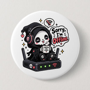 Badge Rond 7,6 Cm Désolé, je suis hors ligne humour de gamer introve