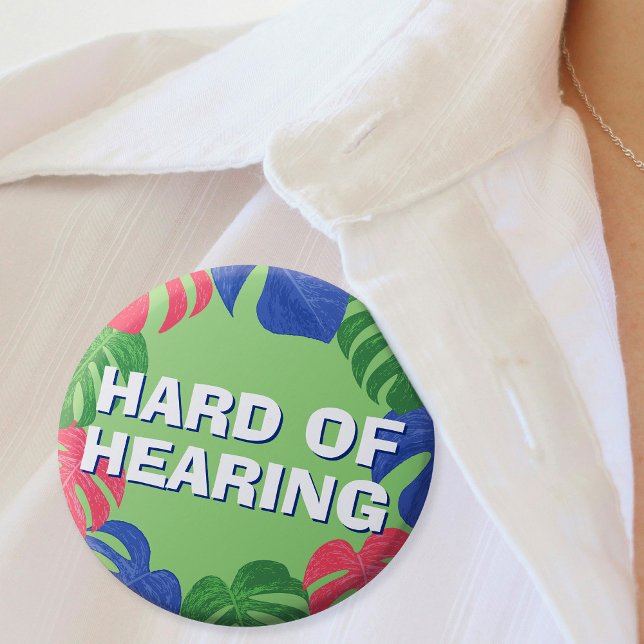 Badge Rond 7,6 Cm Difficile d'entendre les Feuilles tropicaux du ble (Mockup of pin on woman's blouse)