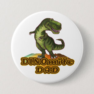 Badge Rond 7,6 Cm Dinomite Papa