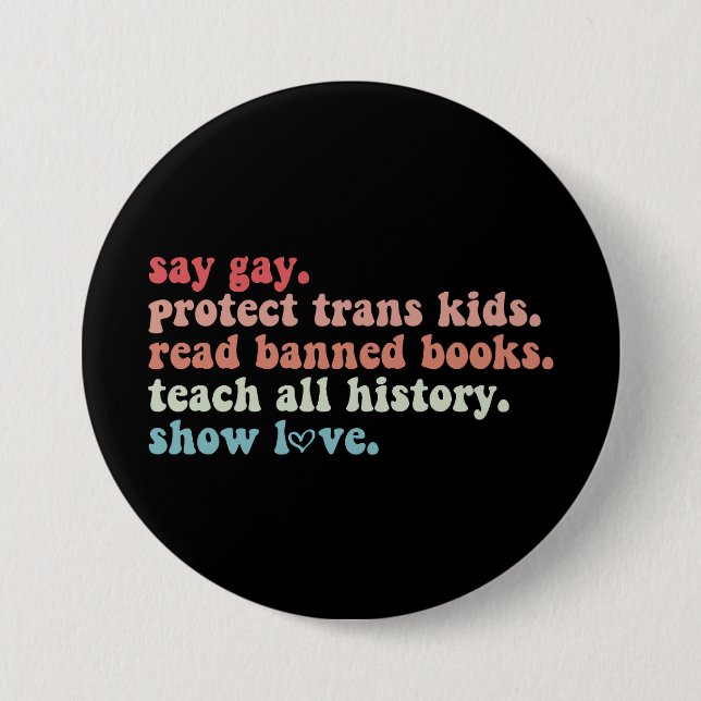 Badge Rond 7,6 Cm Dites Gay Protéger les enfants trans Lire les livr (Devant)