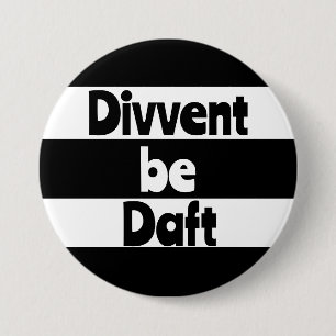 Badge Rond 7,6 Cm Divvent être en arrière Newcastle sur Tyne footbal