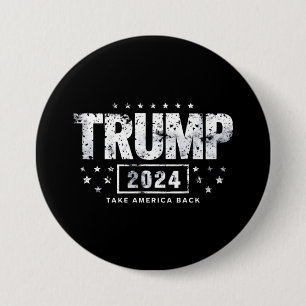 Badge Rond 7,6 Cm Donald Trump 2024 Reprenez l'Amérique Élection