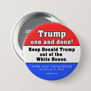 Badge Rond 7,6 Cm Donald Trump Un Et C'Est Fait ! Bouton