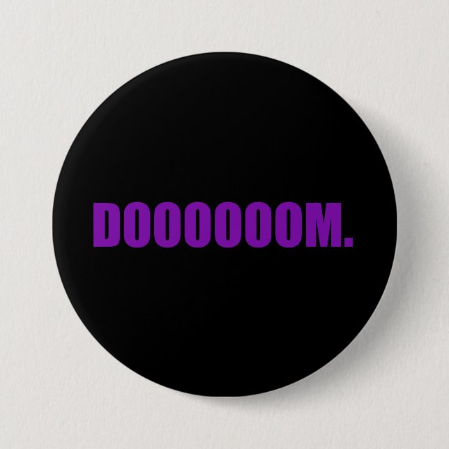 Badge Rond 7,6 Cm DOOOOOM. Bouton en violet (Devant)
