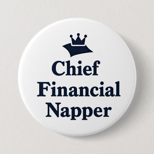 Badge Rond 7,6 Cm Dormeuse financière en chef