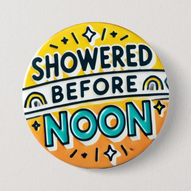 Badge Rond 7,6 Cm Douche Avant Midi Bouton Drôle Conception Joueuse (Devant)