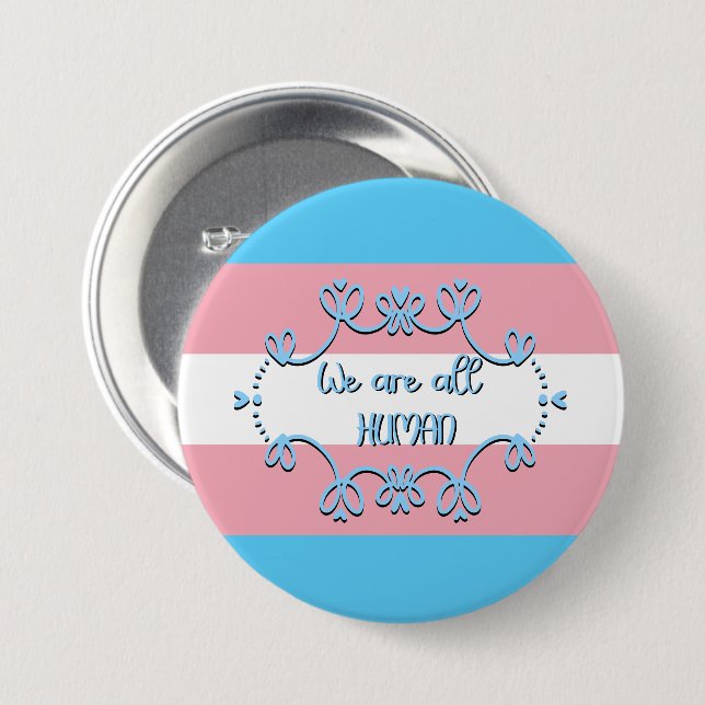Badge Rond 7,6 Cm Drapeau De Fierté Transgenre Nous sommes tous un b (Devant & derrière)