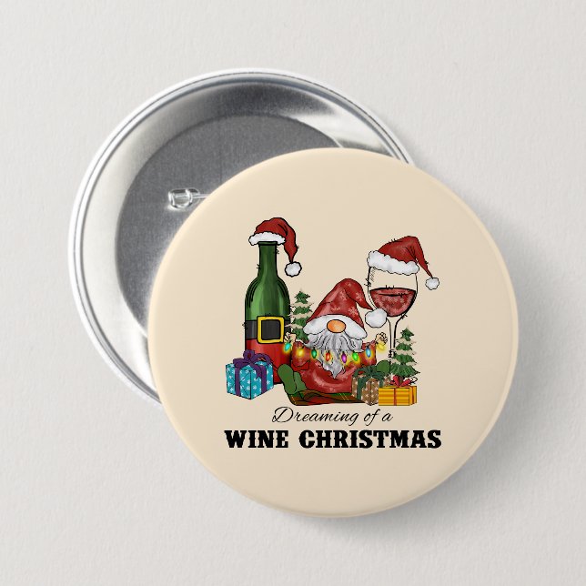 Badge Rond 7,6 Cm Dreaming of A Wine Christmas (Devant & derrière)