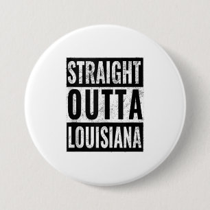 Badge Rond 7,6 Cm Droit devant Louisiane Droit devant Lo