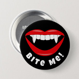 Badge Rond 7,6 Cm Drôle Halloween Vampire Fangs Bite Me