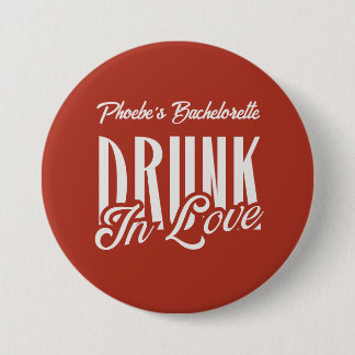 Badge Rond 7,6 Cm Drunin in Love Red Custom Name Bachelorette Retro