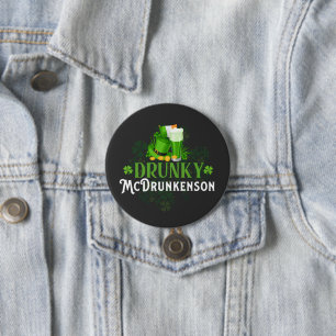 Badge Rond 7,6 Cm Drunky McDrunkerson St. Patrick's Day
