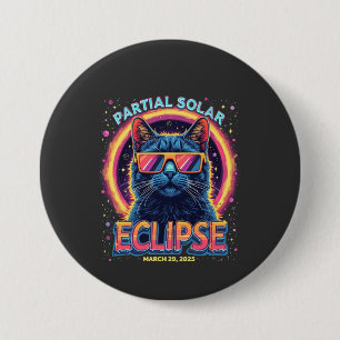 Badge Rond 7,6 Cm Éclipse solaire partielle 2025 Cat Kitten