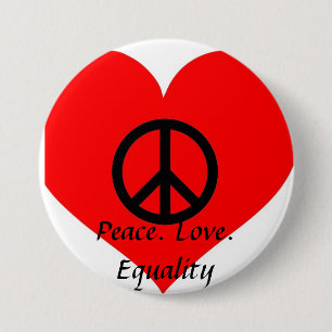 Badge Rond 7,6 Cm Égalité d'amour de paix
