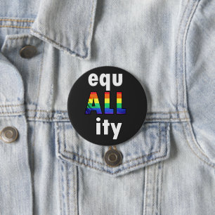 Badge Rond 7,6 Cm Égalité, Fierté LGBTQ Black Vit Matt Protests