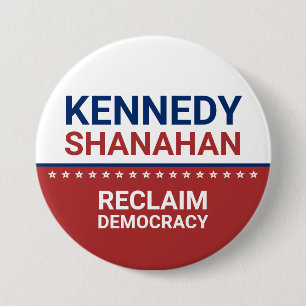 Badge Rond 7,6 Cm Élection de Kennedy Shanahan 2024