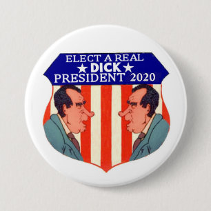 Badge Rond 7,6 Cm Élisez un vrai DICK