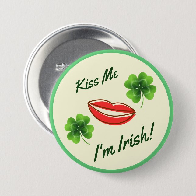 Badge Rond 7,6 Cm Embrassez-moi, je suis irlandais - bouton de la Sa (Devant & derrière)