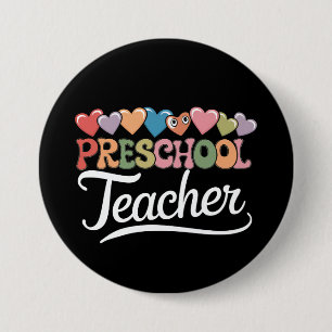 Badge Rond 7,6 Cm Enseignant en maternelle Premier jour Groovy Retou