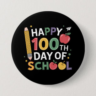 Badge Rond 7,6 Cm Enseignants du 100e jour d'école Joyeux 100 jours