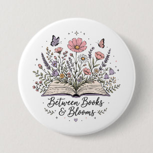 Badge Rond 7,6 Cm Entre les livres et les floraisons amoureux des li