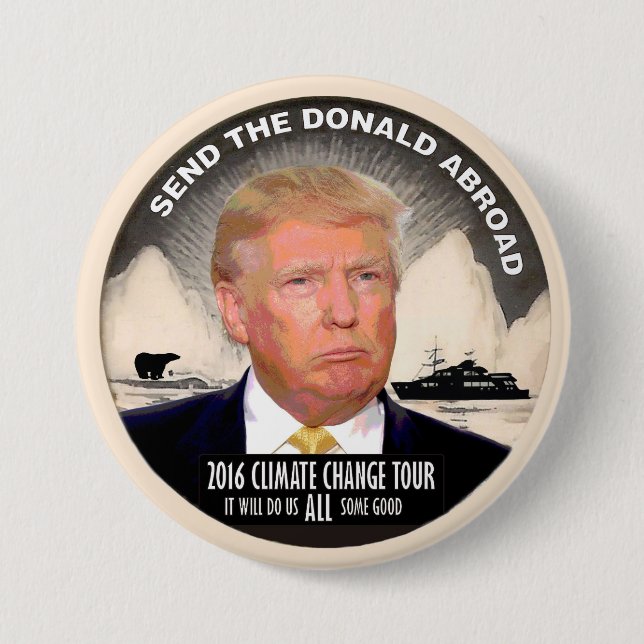 Badge Rond 7,6 Cm Envoyez Donald à l'étranger (Devant)