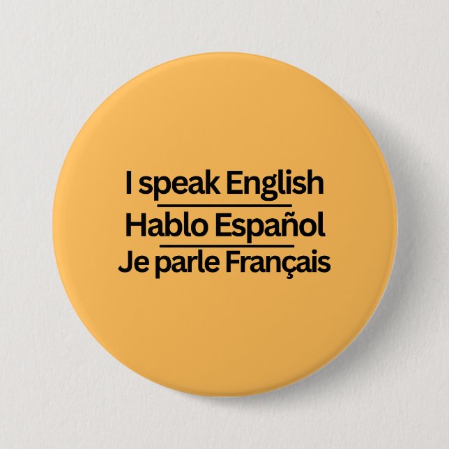 Badge Rond 7,6 Cm Épingles de langue "Je parle" trilingues (Devant)