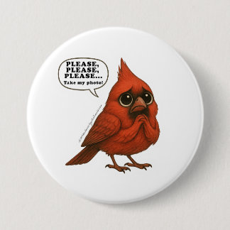 Badge Rond 7,6 Cm Épinglette drôle d'oiseau cardinal, s'il vous plaî