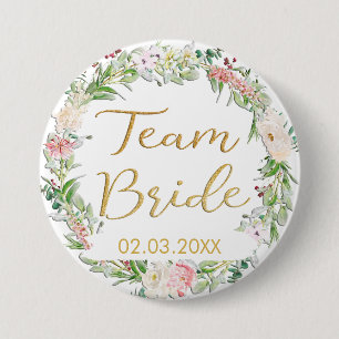 Badge Rond 7,6 Cm ÉQUIPE BRIDE ! Blumen Kranz Bouton