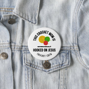 Badge Rond 7,6 Cm Équipe de crochet MAMAN ACCRO AU JÉSUS