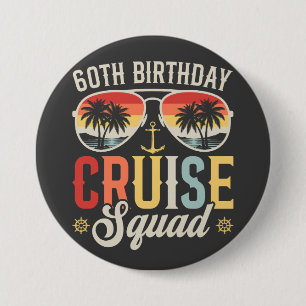 Badge Rond 7,6 Cm Équipe de croisière pour les 60 ans, tenue assorti