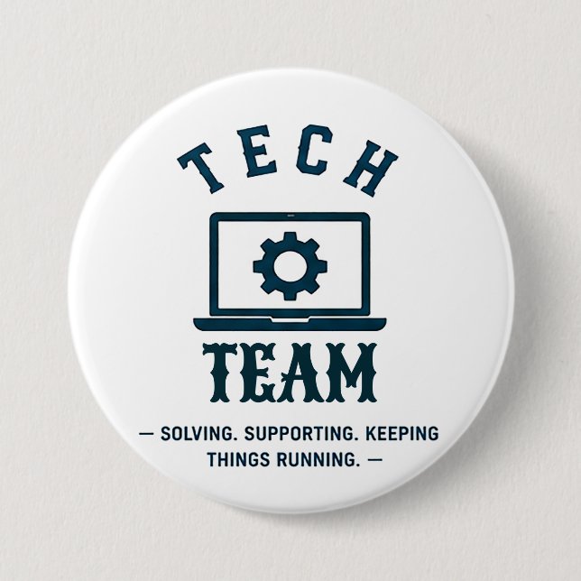 Badge Rond 7,6 Cm 💻 Équipe de soutien technique de l'équipe informa (Devant)