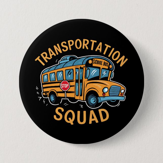 Badge Rond 7,6 Cm Équipe de transport des conducteurs d'autobus scol (Devant)