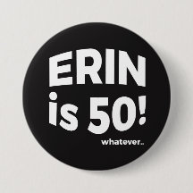 Erin a 50 ans ! quoi que… Bouton