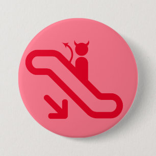 Badge Rond 7,6 Cm Escalator, aucun escalier