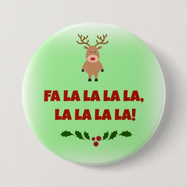 Badge Rond 7,6 Cm Fa la la la la  Noël  Bouton (Devant)