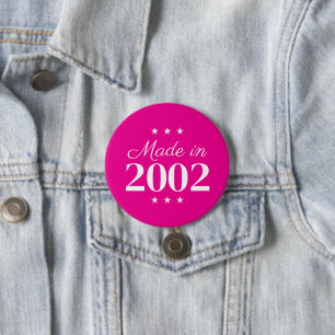 Badge Rond 7,6 Cm Fabriqué en 2002 Édition Limitée Texte