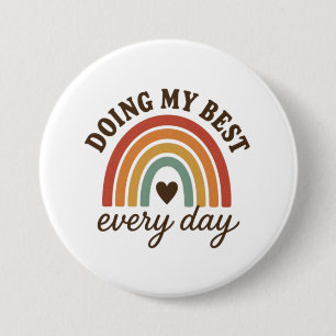 Badge Rond 7,6 Cm Faire de mon mieux