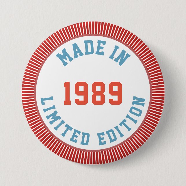 Badge Rond 7,6 Cm Fait en 1989 (Devant)