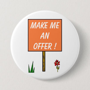 Badge Rond 7,6 Cm FAITES-MOI UNE PROPOSITION ! - bouton
