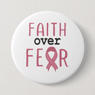Badge Rond 7,6 Cm Faith Over Fear Breast Cancer Awareness