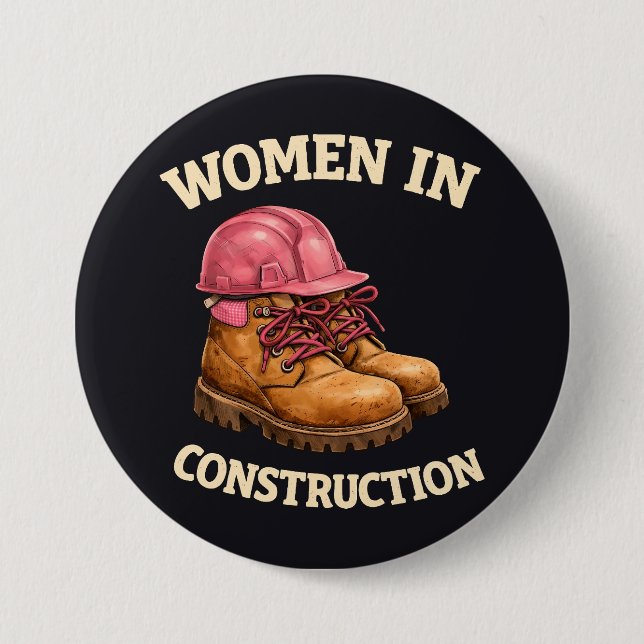 Badge Rond 7,6 Cm Femmes en bottes de construction et casque de sécu (Devant)
