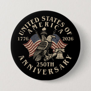 Badge Rond 7,6 Cm Fête de l'Indépendance du 4 juillet 250e anniversa