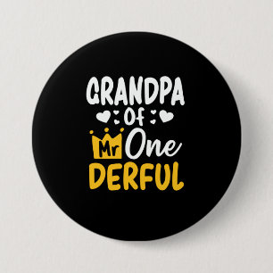 Badge Rond 7,6 Cm Fête des pères  Grand-père de M. Onederful 1er ann